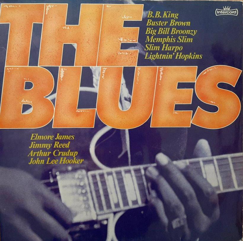 The Blues - Bluesmusiker mit ihren Kultsongs (DLP Germany)