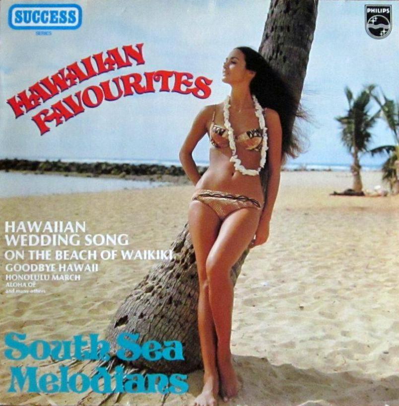 South Sea Melodians - Hawaiian Favourites (LP Holland)