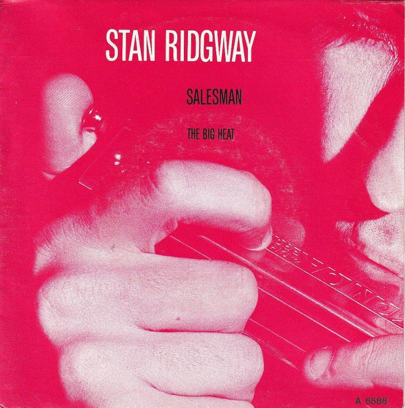 Stan Ridgway - Salesman  (7" Single Holland)
