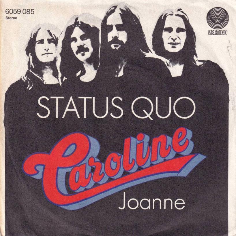 Status Quo - Caroline  Joanne (7" Vertigo Single Germany)