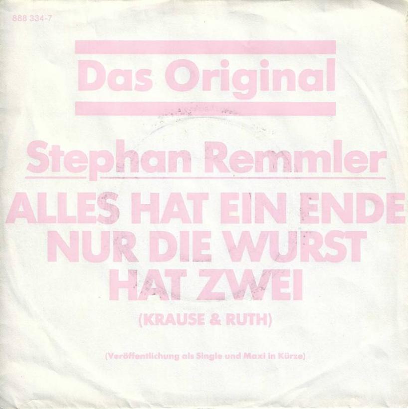 Stephan Remmler - Alles hat ein Ende... (7" One-Side Promo)