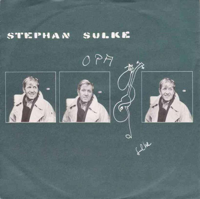 Stephan Sulke - Opa  Frau ich lieb dich (Vinyl-Single)