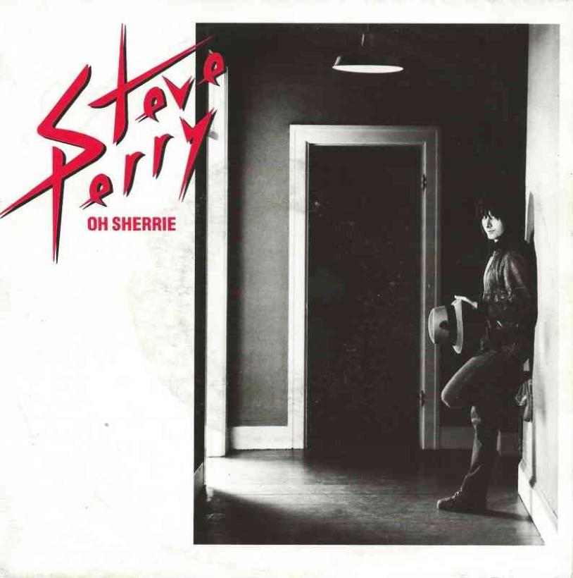 Steve Perry - Oh Sherrie (7" CBS Vinyl-Single Holland)