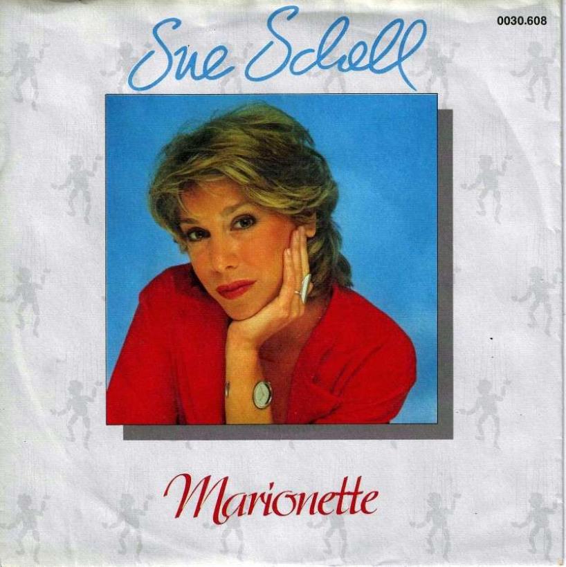 Sue Schell - Marionette (7" Vinyl-Single Germany)