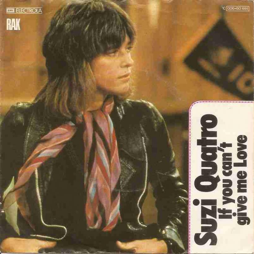 Suzi Quatro - If You Can`t Give Me Love (Single Germany)