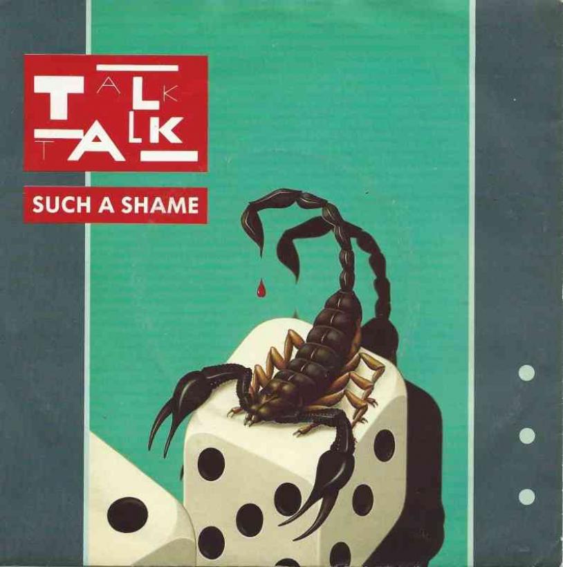 Talk Talk - Such A Shame (EMI Vinyl-Single Germany 1984)