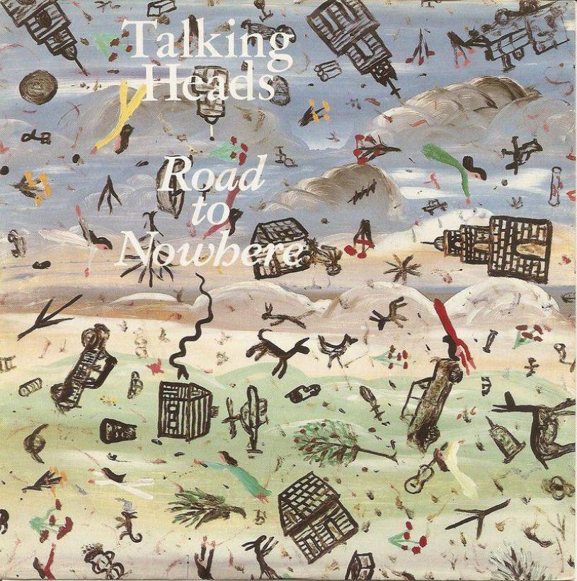 Talking Heads - Road To Nowhere (7" EMI Vinyl-Single)