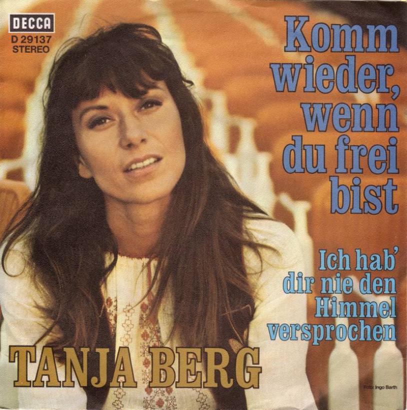 Tanja Berg - Komm wieder, wenn du frei bist (7" Single)