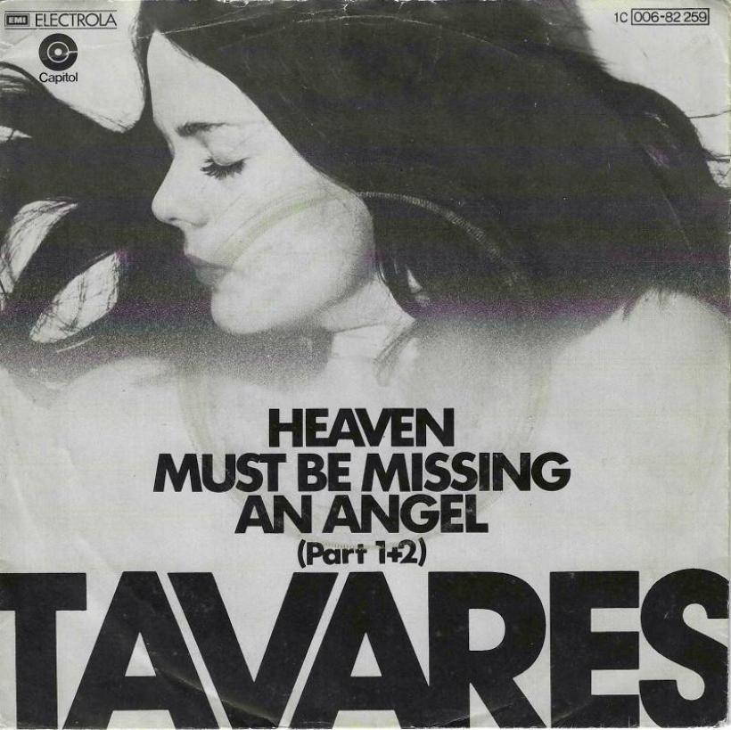 Tavares - Heaven Must Be Missing An Angel (7" Single)