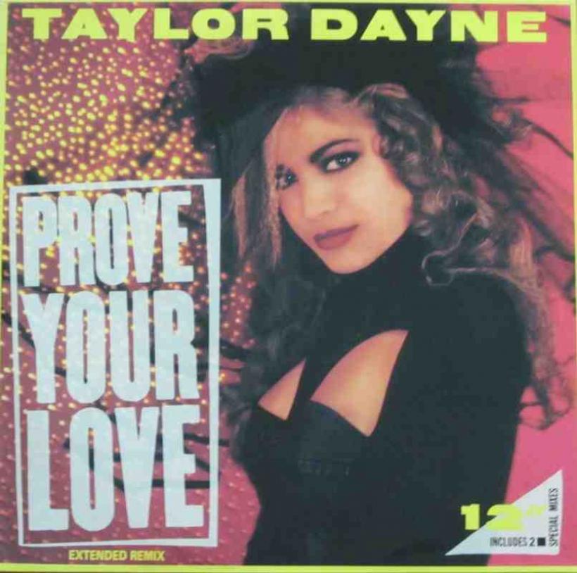 Taylor Dayne - Prove Your Love (12" Arista Maxi-Single)