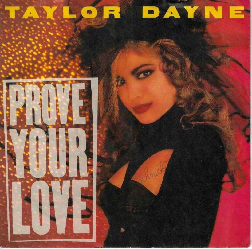 Taylor Dayne - Prove Your Love (7" Arista Vinyl-Single)