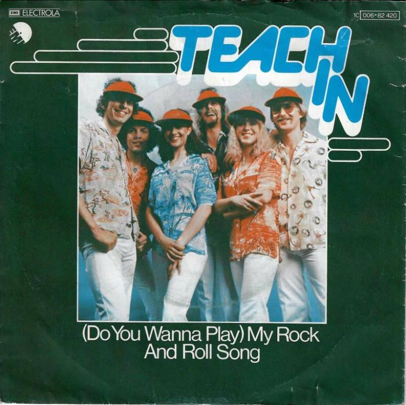 Teach In - My Rock And Roll Song (7" Vinyl-Single Germany)