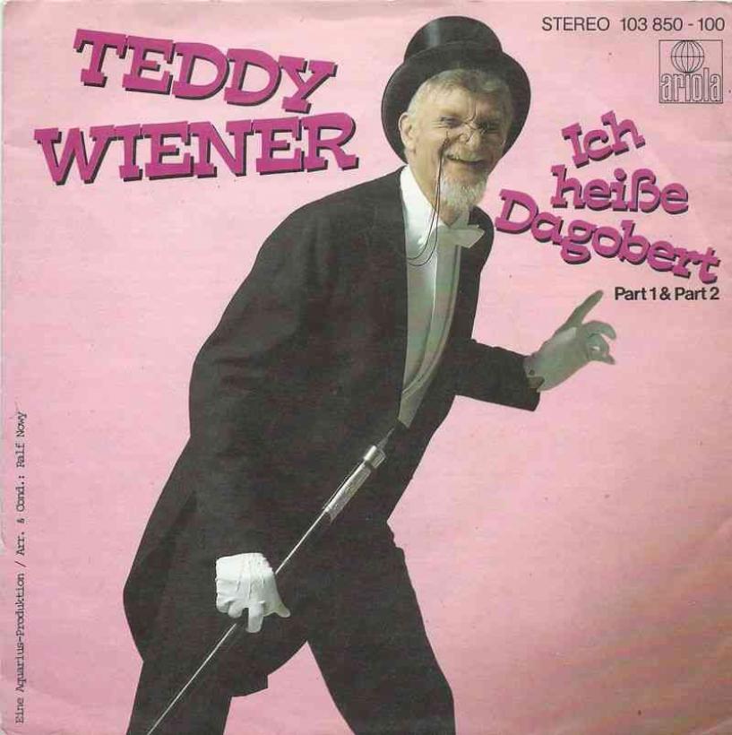 Teddy Wiener - Ich heiße Dagobert (Vinyl-Single Germany)