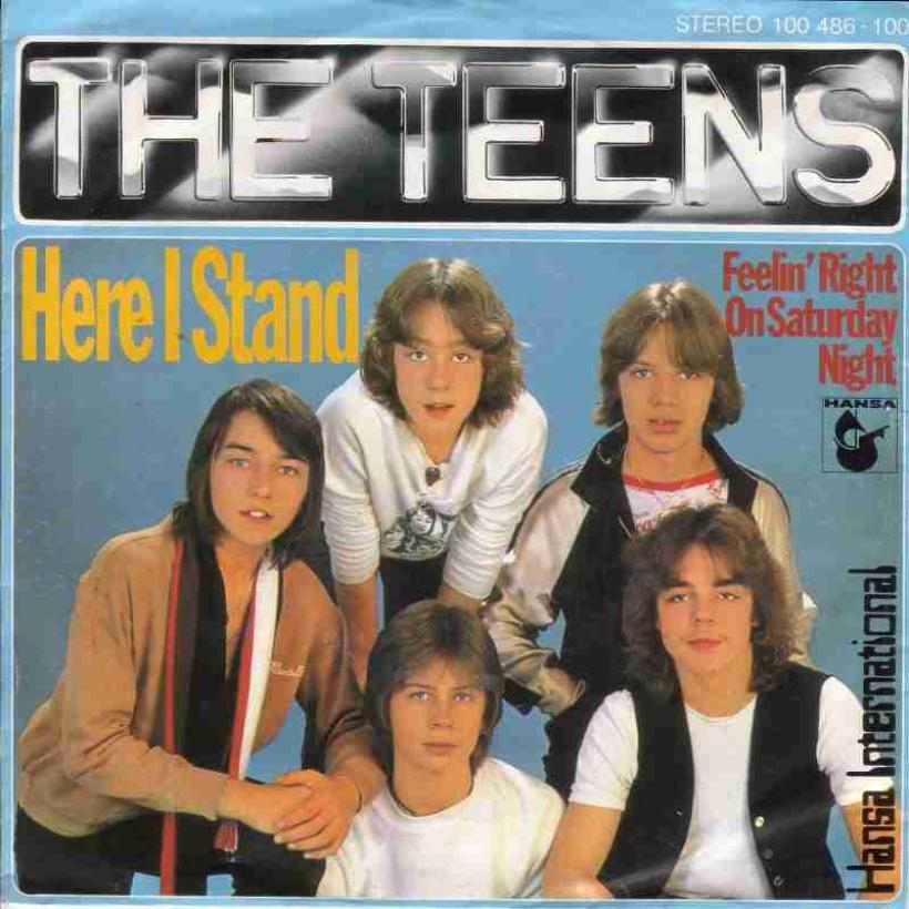 The Teens - Here I Stand (Hansa Vinyl-Single 1979)