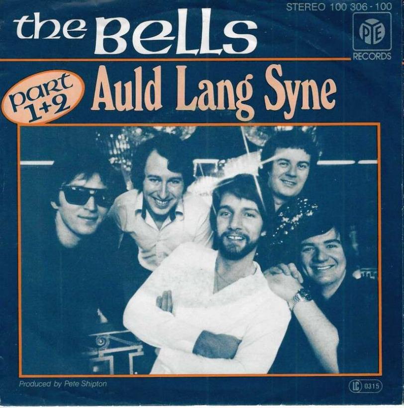 The Bells - Auld Lang Syne Part 1 and 2  (7" Single Germany)