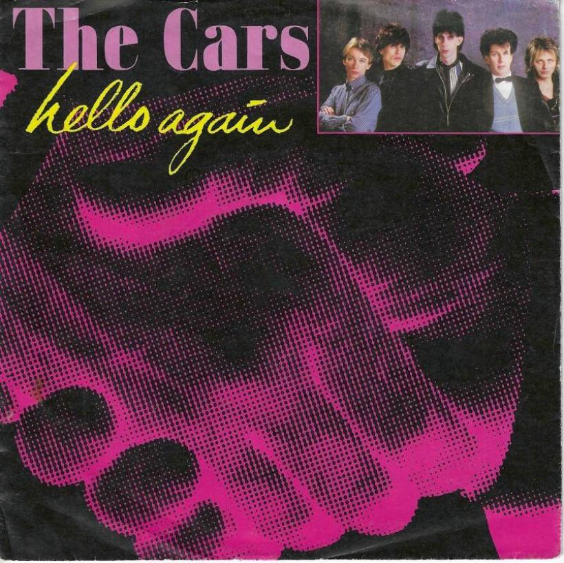 The Cars - Hello Again: 2 Versions (7" Elektra Single)