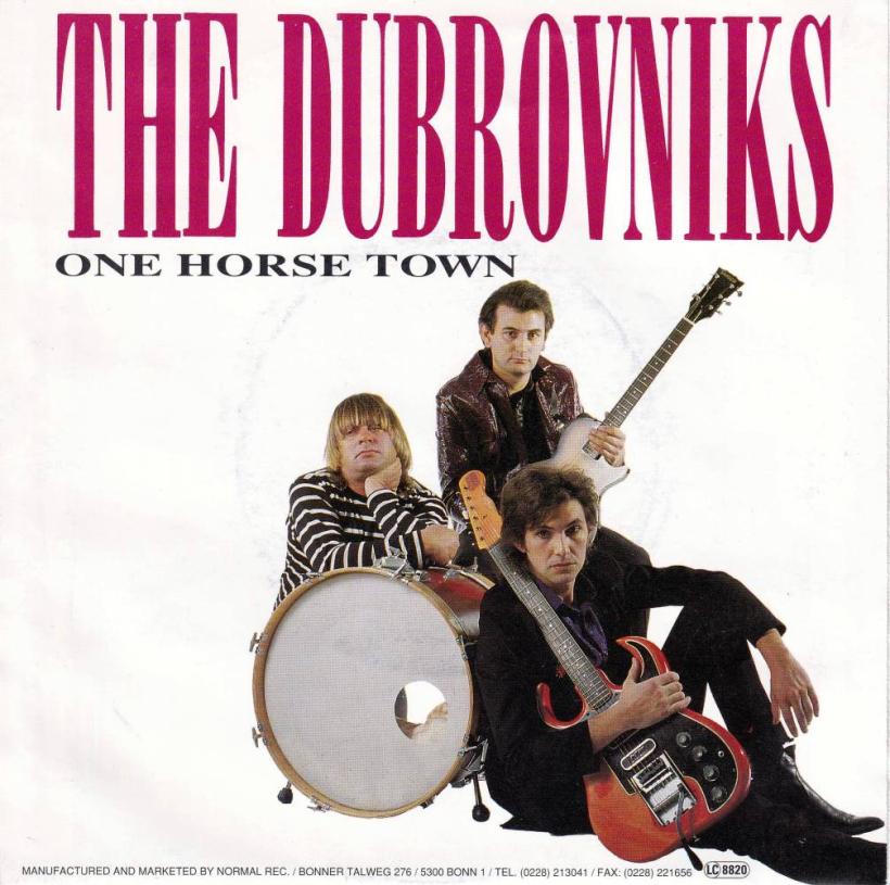 The Dubrovniks - One Horse Town (7" Vinyl-Single Germany)