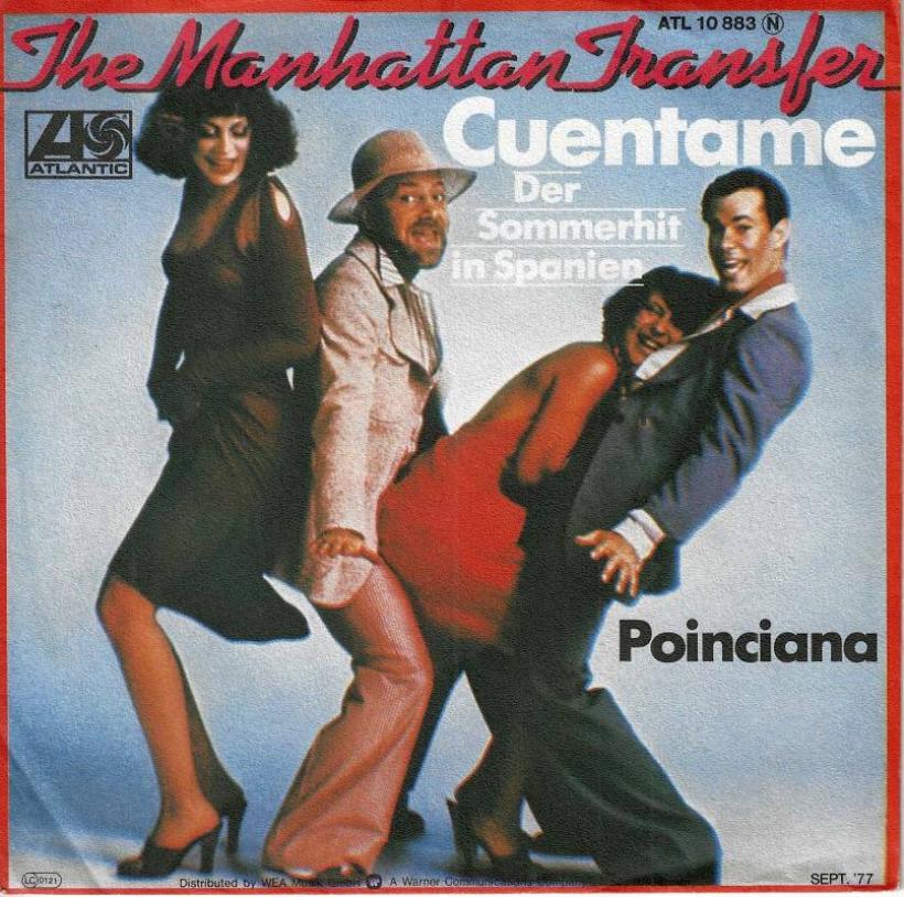 The Manhattan Transfer - Cuentame (7" Atlantic Single)