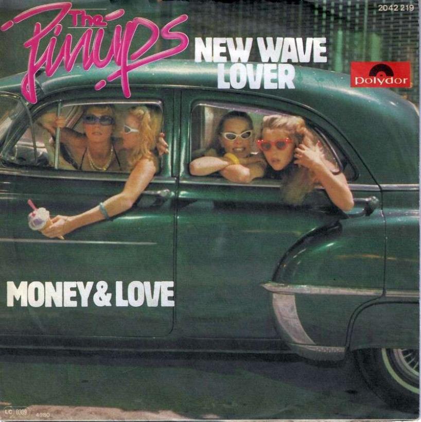 Pinups - New Wave Lover (7" Polydor Vinyl-Single Germany)