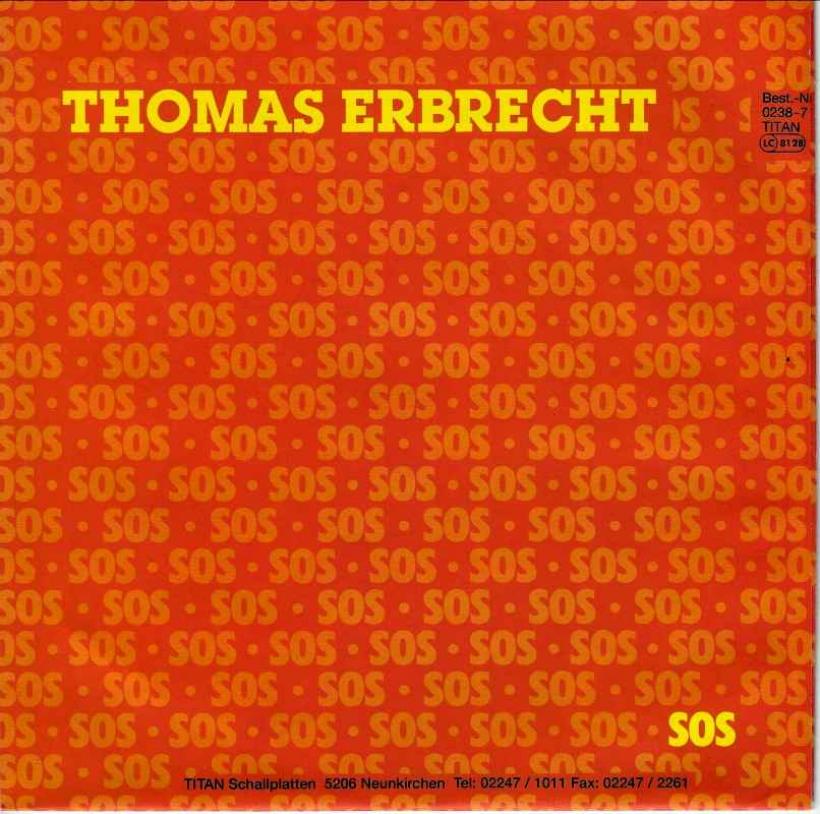 Thomas Erbrecht - SOS (7" Titan Vinyl-Single Germany)