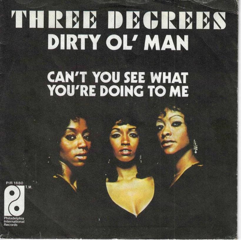 Three Degrees - Dirty Ol' Man (7" Vinyl-Single Germany)