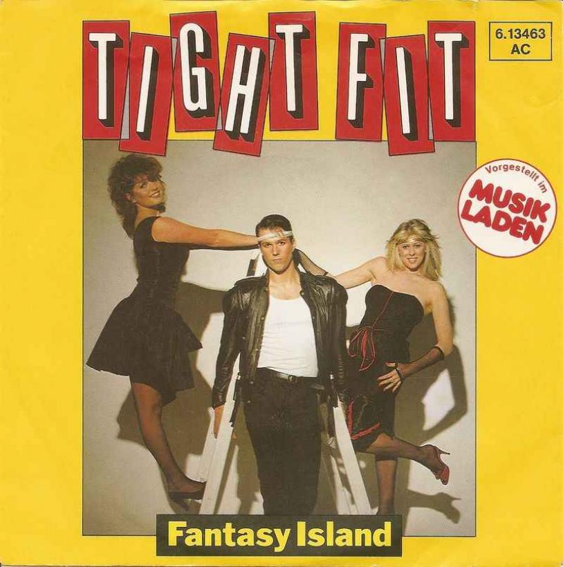 Tight Fit - Fantasy Island (Vinyl-Single Germany 1982)