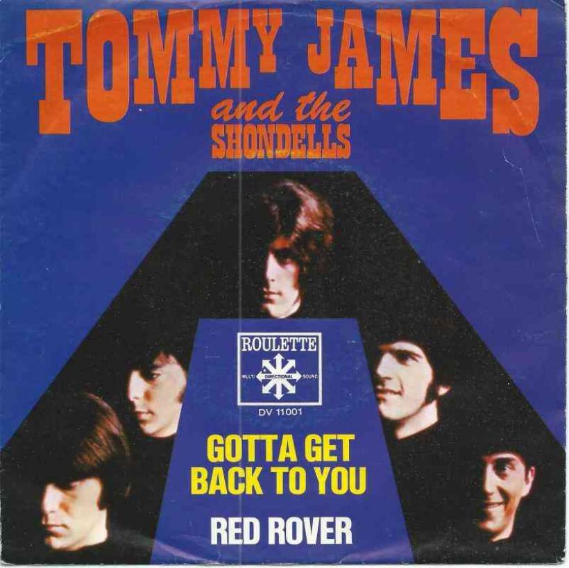 Tommy James & The Shondells - Gotta Get Back To You