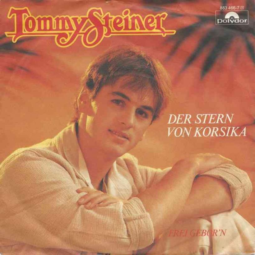 Tommy Steiner - Der Stern von Korsika (Vinyl-Single)