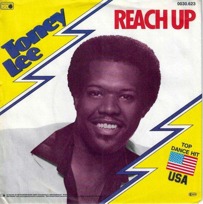 Toney Lee - Reach Up: 2 Versions (7" Vinyl-Single Germany)