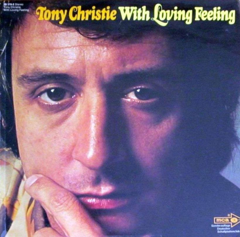 Tony Christie - With Loving Feeling (MCA CSA LP Germany)