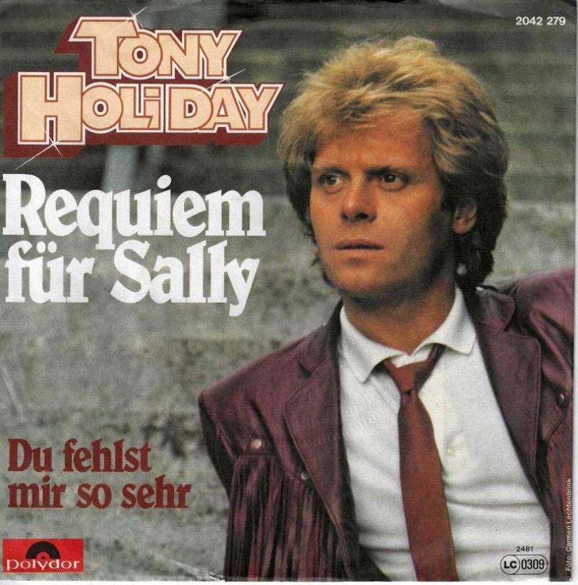 Tony Holiday - Requiem für Sally (7" Polydor Single)