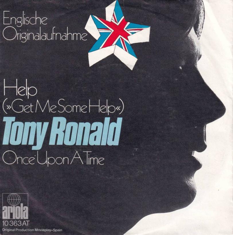 Tony Ronald - Help  Once Upon A Time (7" Single Germany)