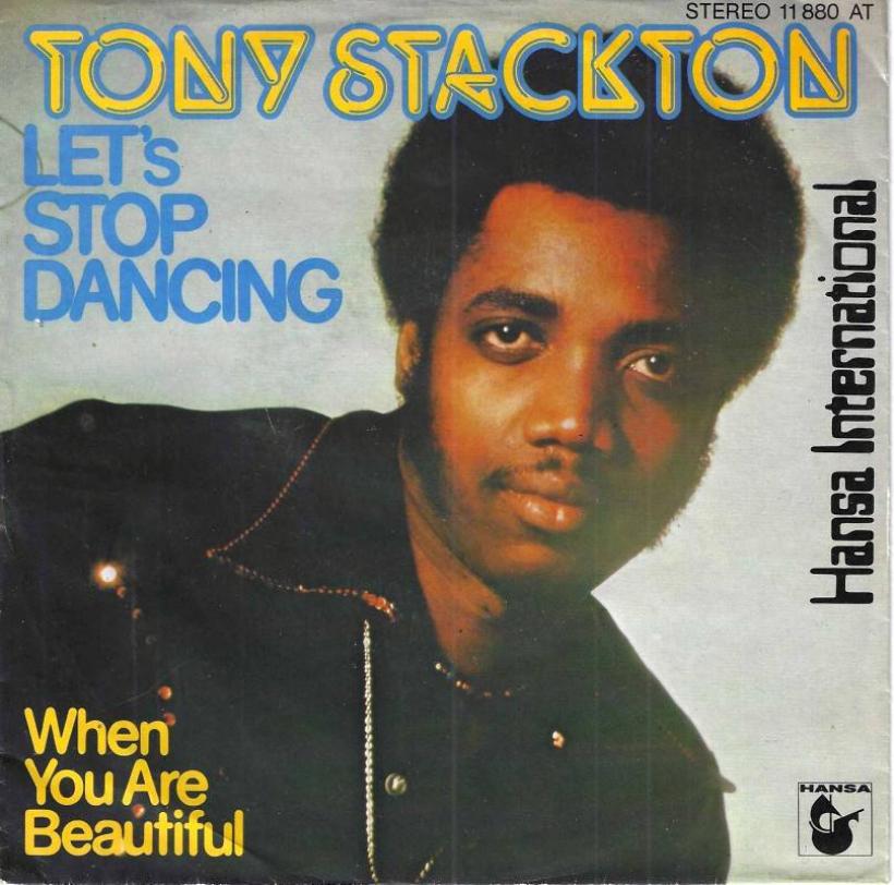 Tony Stackton - Let's Stop Dancing (7" Hansa Vinyl-Single)