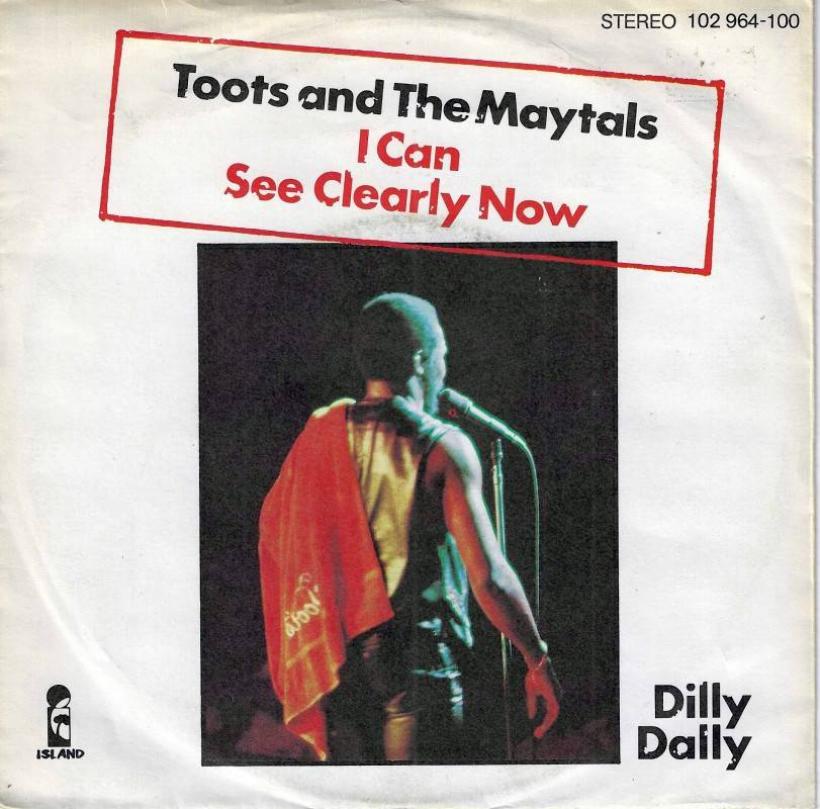 Toots & The Maytals - I Can See Clearly Now (7" Single)