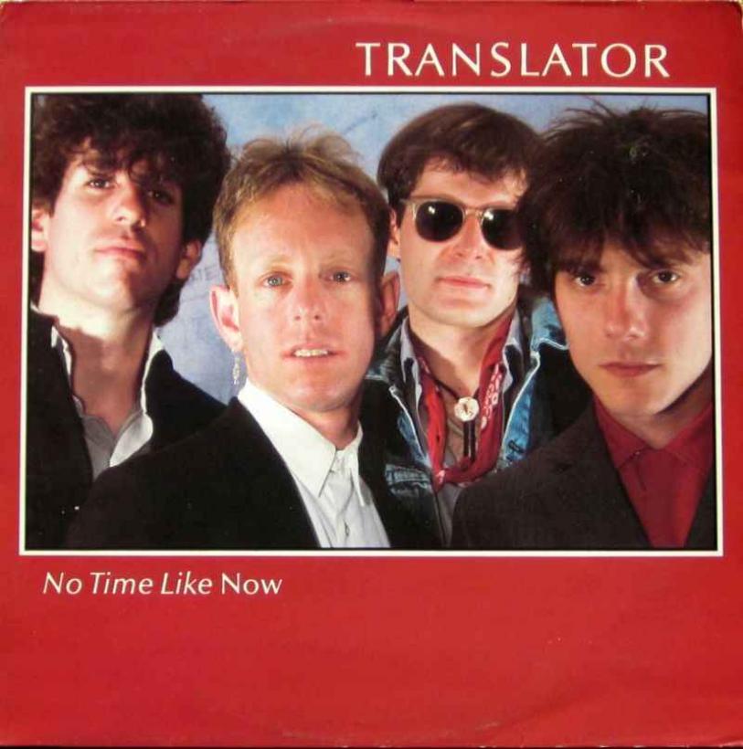 Translator - No Time Like Now (CBS Vinyl-LP Germany)