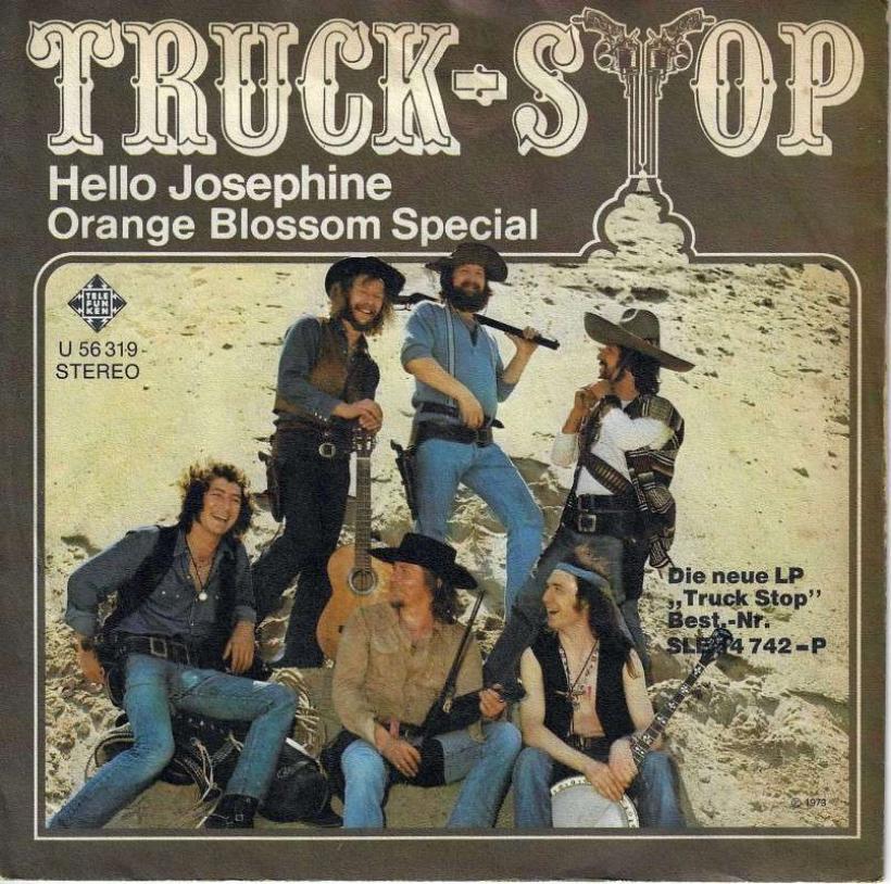 Truck Stop - Hello Josephine (7" Vinyl-Single Germany)