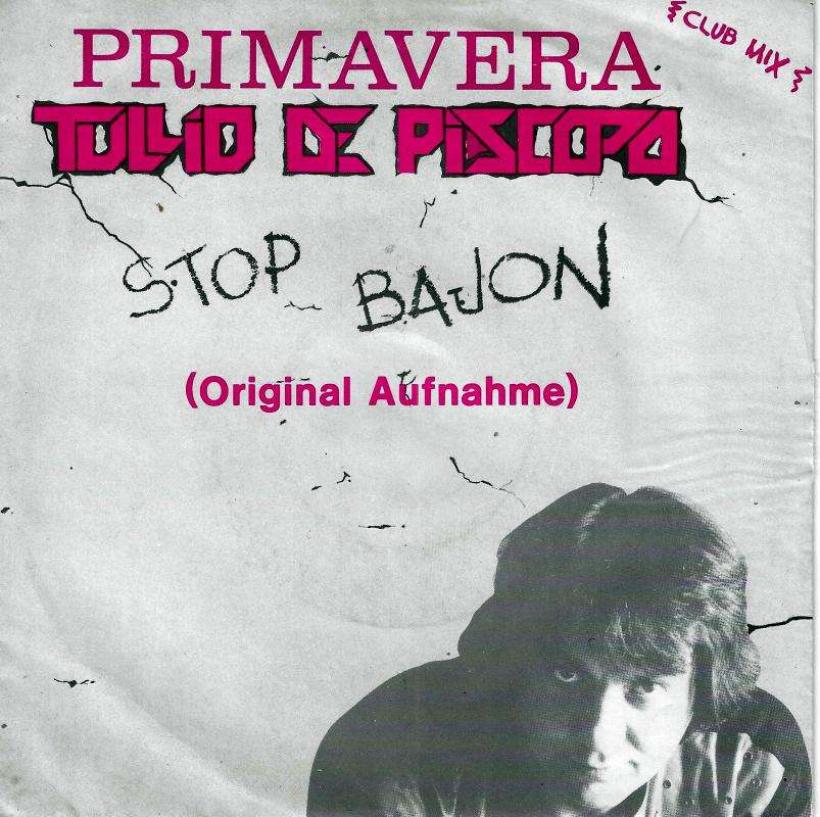 Tullio De Piscopo - Stop Bajon: Primavera (7" ZYX Single)