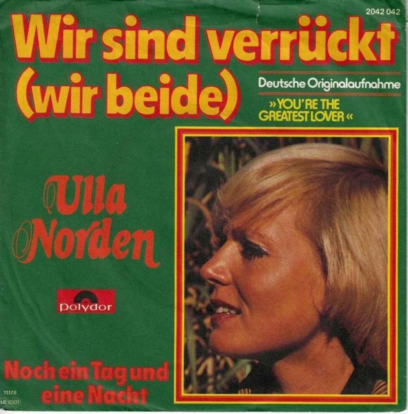 Ulla Norden - Wir sind verrückt (7" Polydor Vinyl-Single)