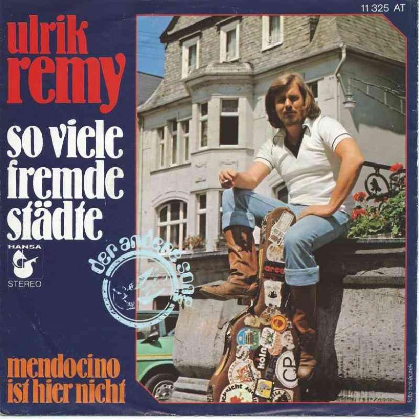 Ulrik Remy - So viele fremde Städte (Hansa Vinyl-Single)