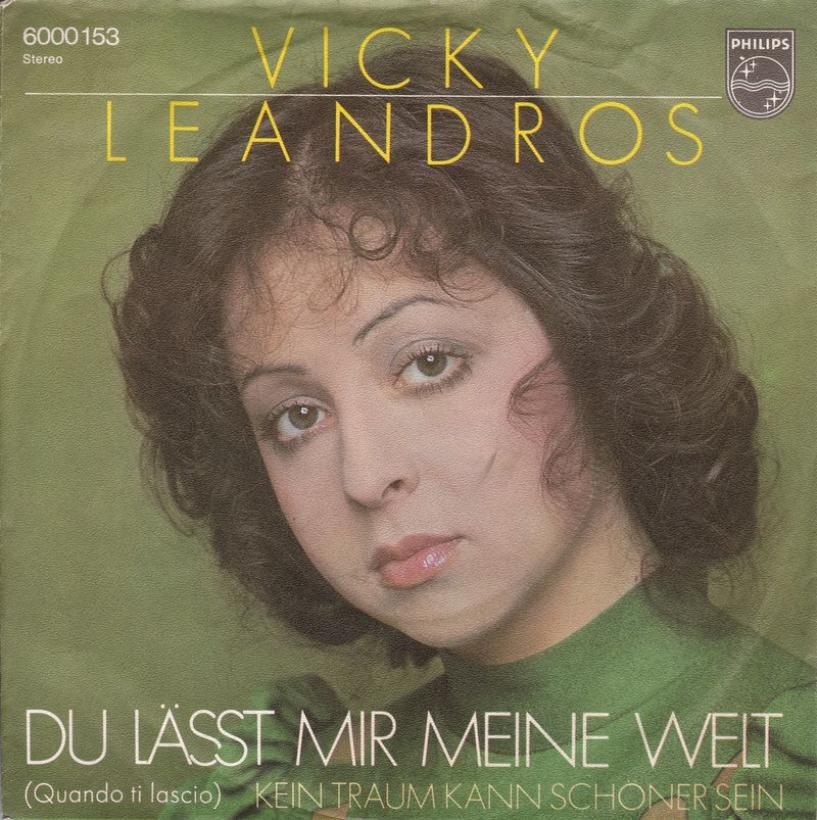 Vicky Leandros - Du lässt mir meine Welt (7" Single)
