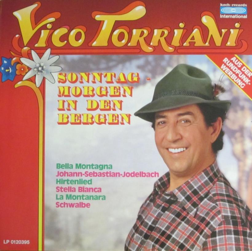 Vico Torriani - Sonntagmorgen in den Bergen (Koch LP 1987)