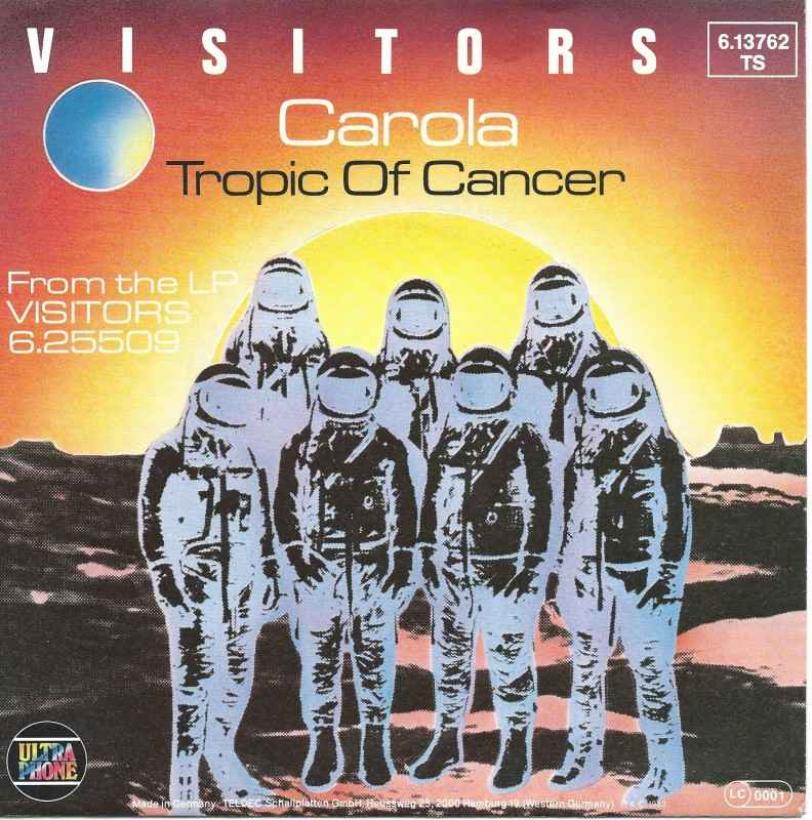 Visitors - Carola (Ultraphone Vinyl-Single Germany 1983)