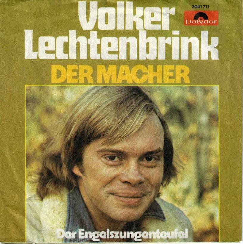 Volker Lechtenbrink - Der Macher (7" Polydor Single)