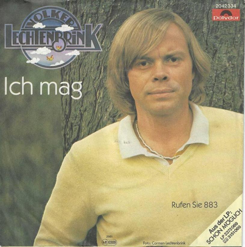 Volker Lechtenbrink - Ich mag (7" Polydor Vinyl-Single)