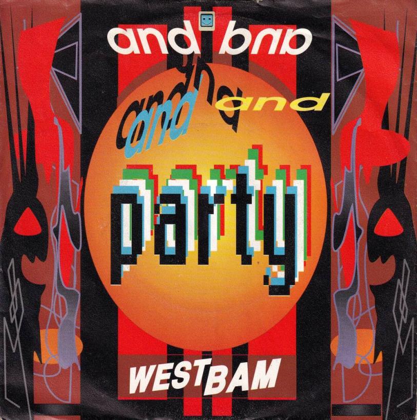 West Bam - And Party: 2 Versions (7" Vinyl-Single Germany)