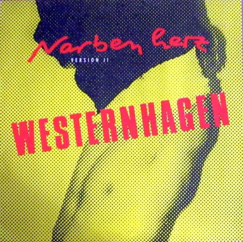 Westernhagen - Narbenherz: Version II (12" Maxi-Single)