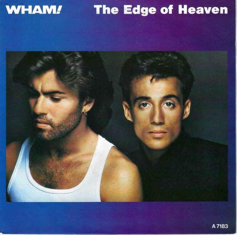 Wham - The Edge Of Heaven (Epic Vinyl-Single Holland)