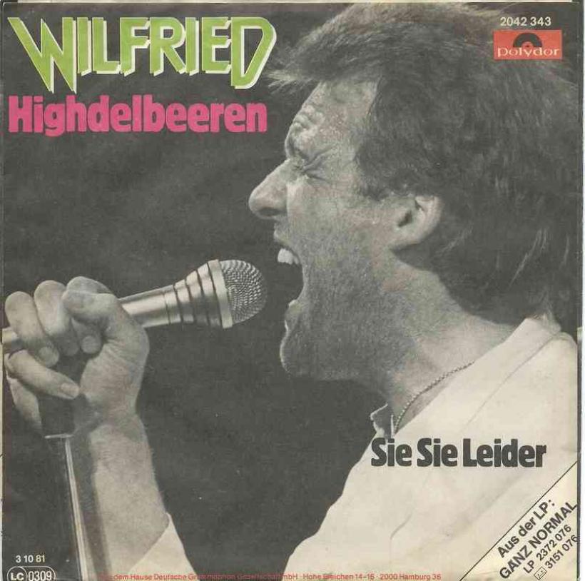 Wilfried - Highdelbeeren (7" Polydor Single Germany)