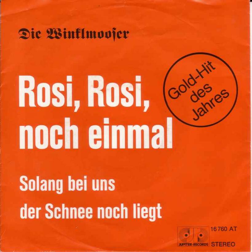 Die Winklmooser - Rosi, Rosi, noch einmal (Vinyl-Single)