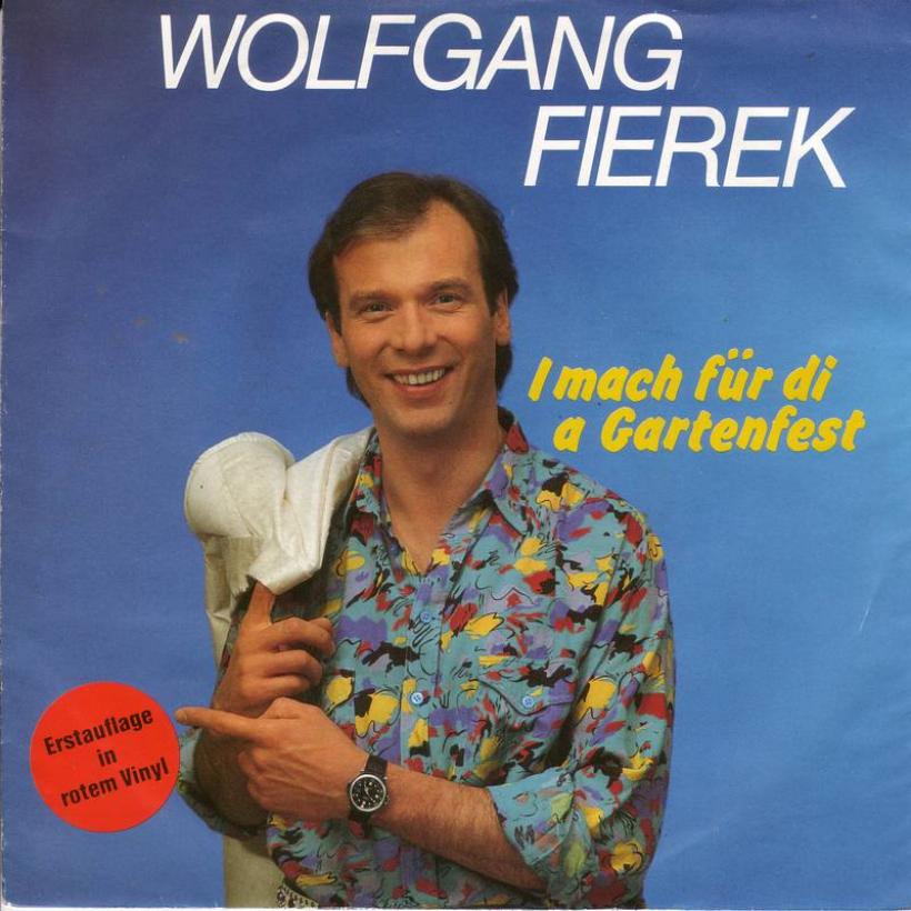 Wolfgang Fierek - I mach für di a Gartenfest (Single)